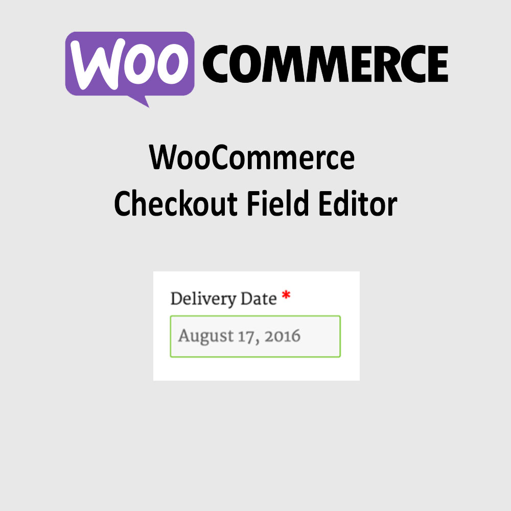 Checkout Field Editor for WooCommerce
